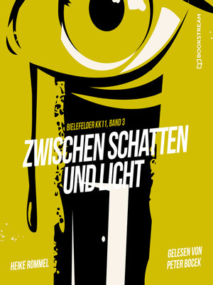 cover image of Zwischen Schatten und Licht--Bielefelder KK11, Band 3